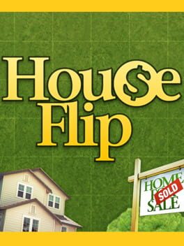 House Flip