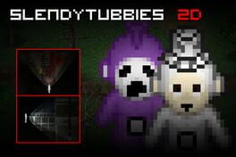 Slendytubbies 2D