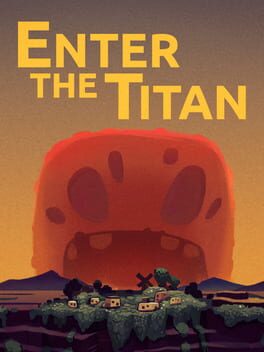 Enter the Titan