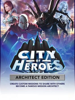 City of Heroes: Architect Edition
