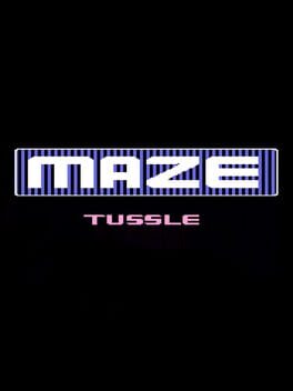 Maze Tussle