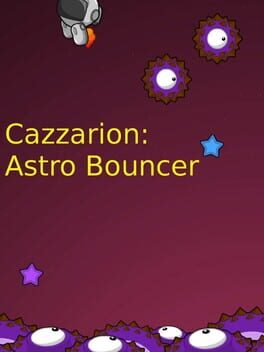 Cazzarion: Astro Bouncer