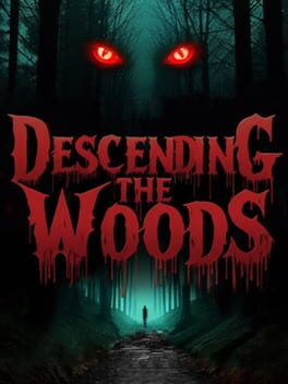 Descending The Woods