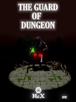 The Guard of the Dungeon