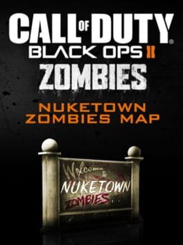 Call of Duty: Black Ops II - Nuketown Zombies