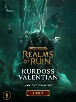 Warhammer Age of Sigmar: Realms of Ruin - Kurdoss Valentian, The Craven King