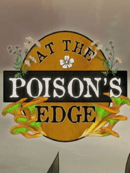 At the Poison's Edge