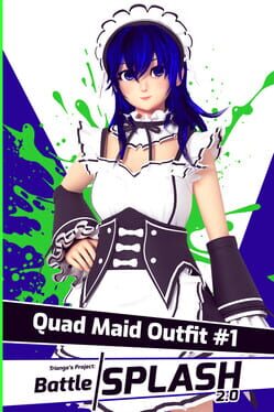 Trianga's Project: Battle Splash 2.0 - Quadra Maid Outfit #1 Cover