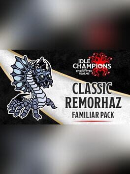 Idle Champions: Classic Remorhaz Familiar Pack
