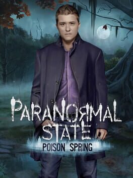 Paranormal State: Poison Spring - Collector's Edition