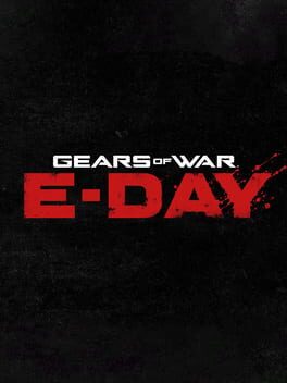 Gears of War: E-Day