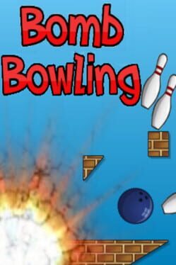 Bomb Bowling