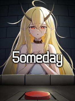 5omeday