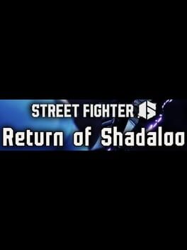 Street Fighter 6: Return of Shadoloo