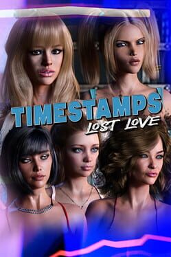 Timestamps: Lost Love