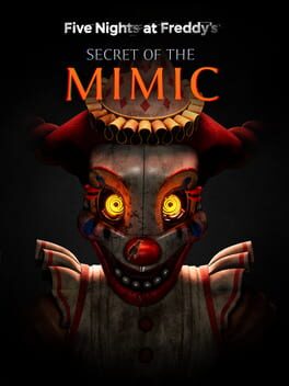 Five Nights at Freddy's: Secret of the Mimic
