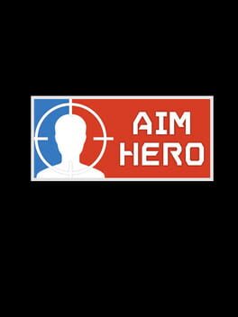 Aim Hero