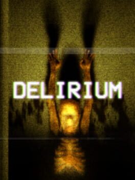 Delirium