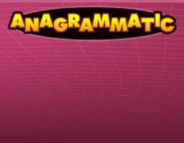 Anagrammatic