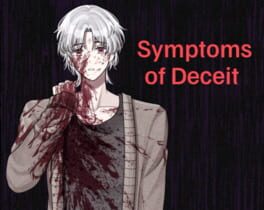 Symptoms of Deceit