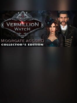 Vermillion Watch: Moorgate Accord - Collector's Edition