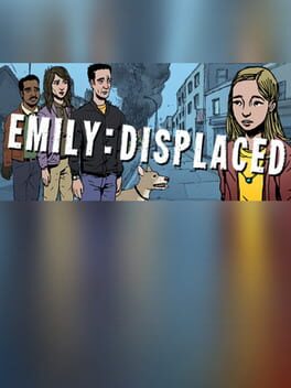 Emily: Displaced