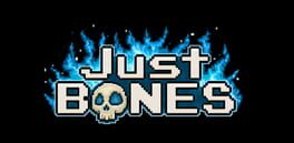 Just Bones