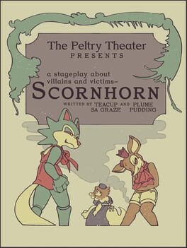 Scornhorn, Act One