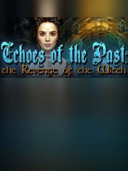Echoes of the Past: The Revenge of the Witch - Collector's Edition