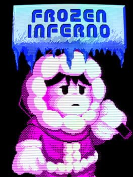 Frozen Inferno