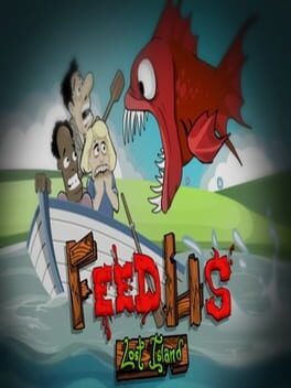 Feed Us: Lost Island