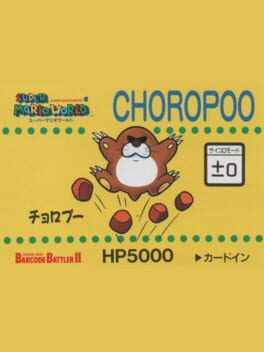 Barcode Battler II: Super Mario World - Choropoo