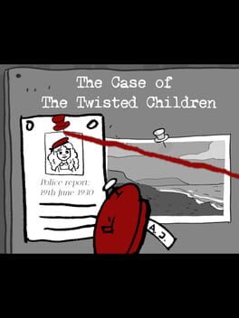 The Case of the Twisted Children