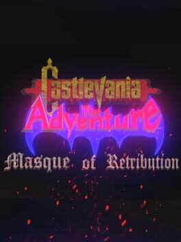 Castlevania: The Adventure - Masque of Retribution