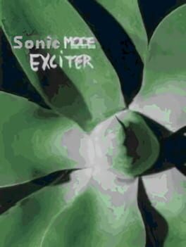 Sonic Mode: Exciter