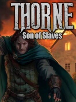 Thorne - Son of Slaves (Ep.2)