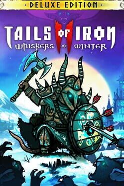 Tails of Iron II: Whiskers of Winter - Deluxe Edition