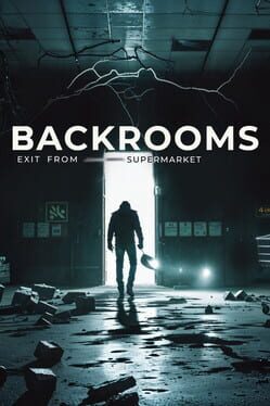 Backrooms: Exit from Supermarket