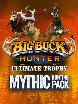Big Buck Hunter: Ultimate Trophy - Mythic Hunting Pack