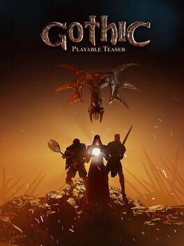 Gothic: Playable Teaser