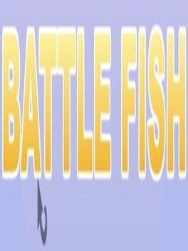 Battle Fish