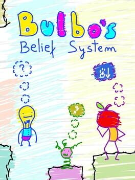 Bulbo's Belief System