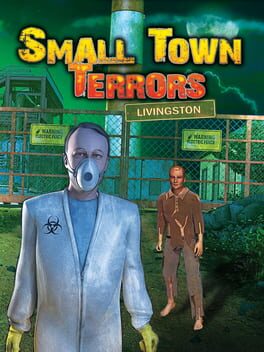 Small Town Terrors: Livingston