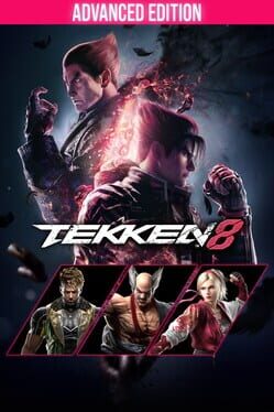 Tekken 8: Advanced Edition