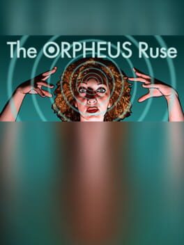 The Orpheus Ruse