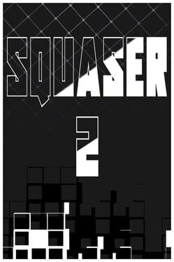 Squaser 2