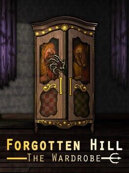Forgotten Hill: The Wardrobe
