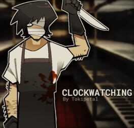 Clockwatching