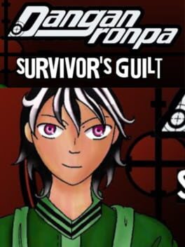 Danganronpa: Survivor's Guilt