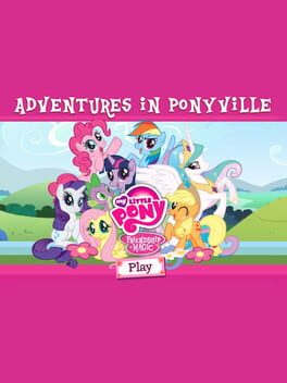 My Little Pony: Adventures in Ponyville